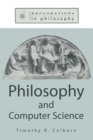 Image for Philosophy and Computer Science