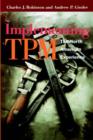 Image for Implementing TPM : The North American Experience