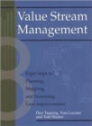 Image for Value stream management  : eight steps to planning, mapping, and sustaining lean improvements