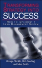 Image for Transforming Strategy into Success