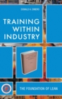 Image for Training Within Industry : The Foundation of Lean