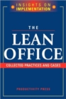Image for The Lean Office : Collected Practices and Cases