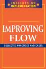 Image for Improving Flow : Collected Practices and Cases