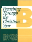 Image for Preaching Through the Christian Year: Year B