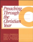 Image for Preaching Through the Christian Year: Year C