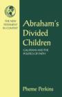Image for Abraham&#39;s Divided Children