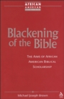 Image for Blackening of the Bible