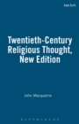 Image for Twentieth-Century Religious Thought, New Edition