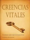 Image for CREENCIAS VITALES (Spanish : Vital Beliefs)