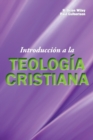 Image for Introduccion a la Teologia Cristiana
