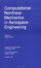 Image for Computational Nonlinear Mechanics in Aerospace Engineering