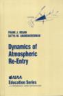 Image for Dynamics of Atmospheric RE-Entry