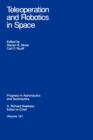 Image for Teleoperation and Robotics in Space: 161