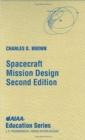 Image for Spacecraft Mission Design