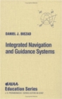 Image for Integrated Navigation and Guidance Systems