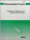 Image for Recommended Practice : Calibration of Subsonic and Transonic Wind