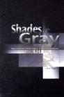 Image for Shades of Gray : National Security and the Evolution of Space Reconnaissance