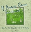 Image for If Forever Came Tomorrow
