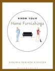 Image for Know Your Home Furnishings