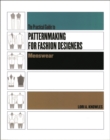 Image for The practical guide to patternmaking for fashion designers: Menswear