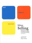 Image for Silent selling  : best practices and effective strategies in visual merchandising