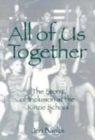 Image for All of Us Together : Story of Inclusion at the Kinzie School