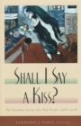 Image for Shall I Say a Kiss?