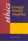 Image for Ethics in Mental Health and Deafness