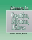 Image for Advances in Cognition, Education, and Deafness