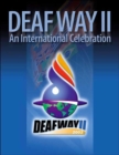Image for Deaf Way II : An International Celebration