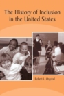 Image for The History of Inclusion in the United States