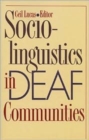 Image for Sociolinguistics in Deaf Communities