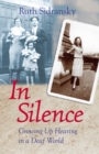 Image for In Silence: Growing Up Hearing in a Deaf World