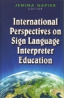 Image for International Perspectives on Sign Language Interpreter Education