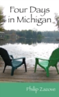 Image for Four Days in Michigan: A Novel
