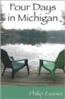 Image for Four Days in Michigan - a Novel