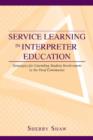 Image for Service learning in interpreter education  : strategies for extending student involvement in the deaf community