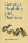 Image for Genetics, Disability, and Deafness