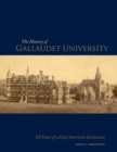 Image for History of Gallaudet University: 150 Years of a Deaf American Institution