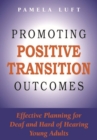 Image for Promoting Positive Transition Outcomes