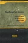 Image for Teaching For Justice : Concepts and Models for Service Learning in Peace Studies