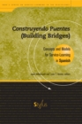 Image for Construyendo Puentes (Building Bridges) : Concepts and Models for Service-Learning in Spanish