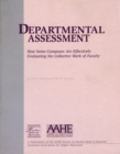 Image for Departmental Assessment : How Some Campuses Are Effectively Evaluating the Collective Work of Faculty