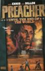 Image for Preacher : Volume 2 : Until the End of the World