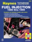 Image for The Haynes fuel injection diagnostic manual  : the Haynes automotive repair manual for maintaining, troubleshooting and repairing fuel injection systems