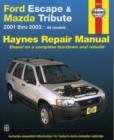 Image for Ford Escape &amp; Mazda Tribute automotive repair manual  : 2001 to 2003