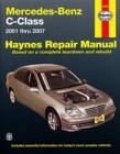 Image for Mercedes-Benz C-Class (2001-2007) Haynes Repair Manual (USA)