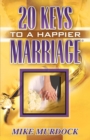 Image for Twenty Keys To A Happier Marriage