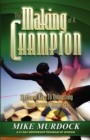 Image for The Making of A Champion