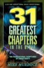 Image for 31 Greatest Chapters In The Bible